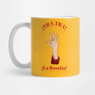 ¡TRA-TRA! Mug